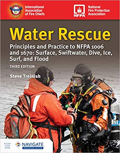 Water Rescue: Principles and Practice to NFPA 1006 and 1670: Surface, Swiftwater, Dive, Ice, Surf, and Flood (3rd Edition) - Epub + Converted Pdf